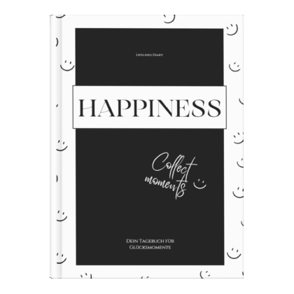 Tagebuch für Zufriedenheit / Happiness / Schwarzes Cover