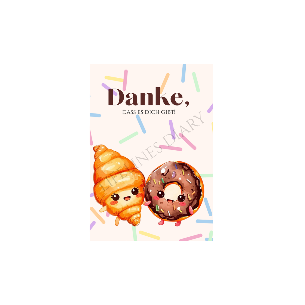 Karte "Danke, dass es dich gibt!"
