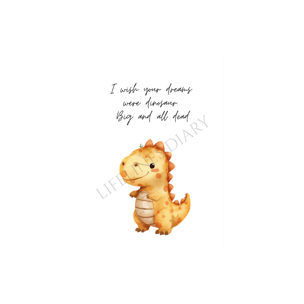 Karte „I wish your dreams were dinosaur..."
