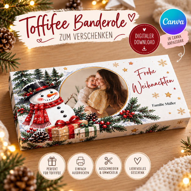 Toffifee Banderole Banderole Foto Geschenk mit Foto Geschenk Familie Familiengeschenk Schneemann Canva Vorlage Weihnachten DIY Fotogeschenk Xmas Wichtelgeschenk Druckvorlage Familienname personalisierbar